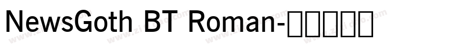 NewsGoth BT Roman字体转换